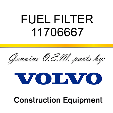 FUEL FILTER 11706667