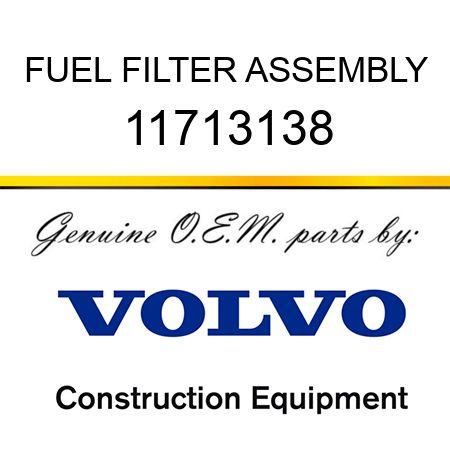 FUEL FILTER ASSEMBLY 11713138