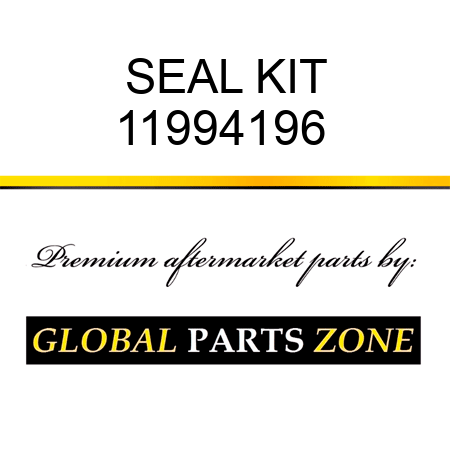 SEAL KIT 11994196 