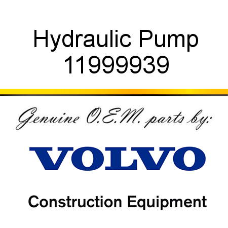 Hydraulic Pump 11999939