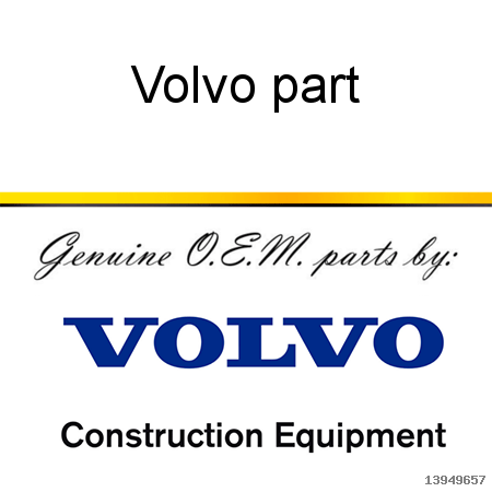Volvo part 13949657, 949657