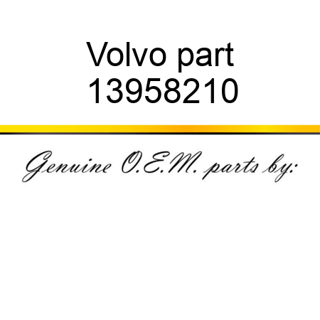 Volvo part 13958210