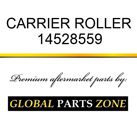 CARRIER ROLLER 14528559