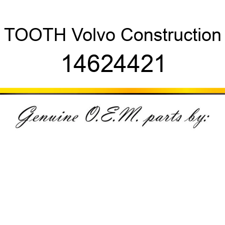 TOOTH Volvo Construction 14624421