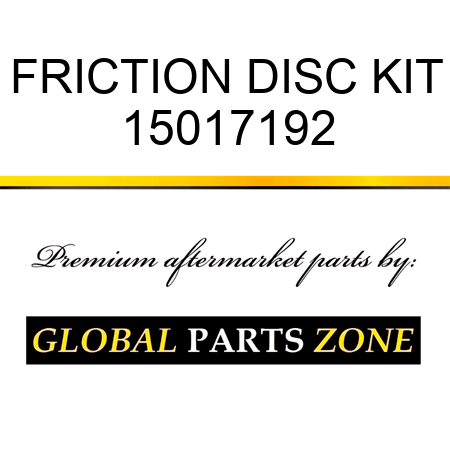 FRICTION DISC KIT 15017192