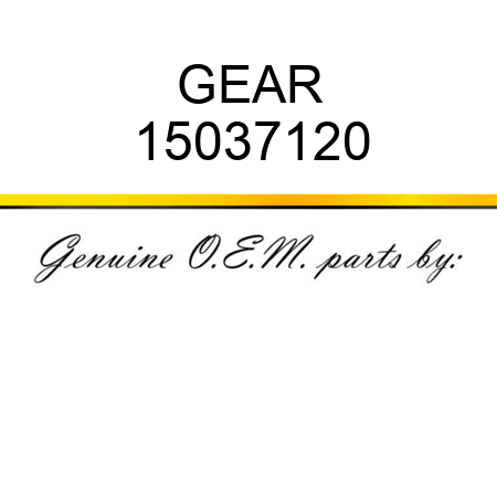 GEAR 15037120