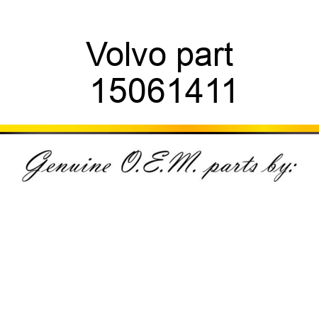 Volvo part 15061411