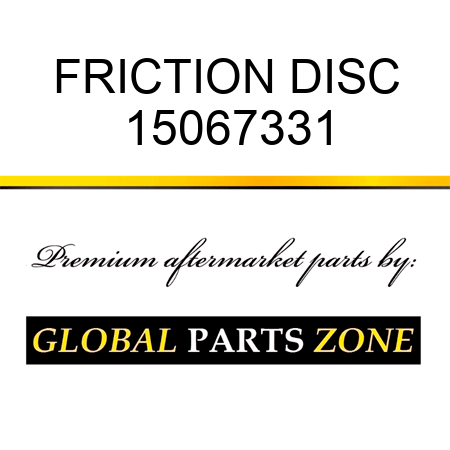 FRICTION DISC 15067331