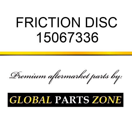 FRICTION DISC 15067336