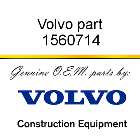 Volvo part 1560714
