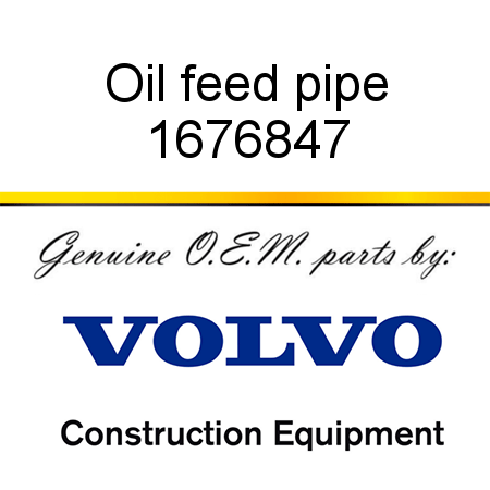 Oil feed pipe 1676847
