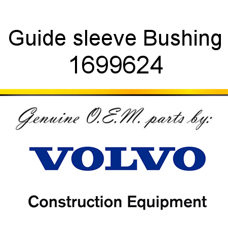 Guide sleeve, Bushing 1699624