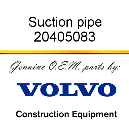 Suction pipe 20405083