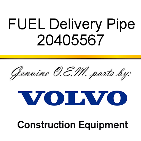 FUEL Delivery Pipe 20405567