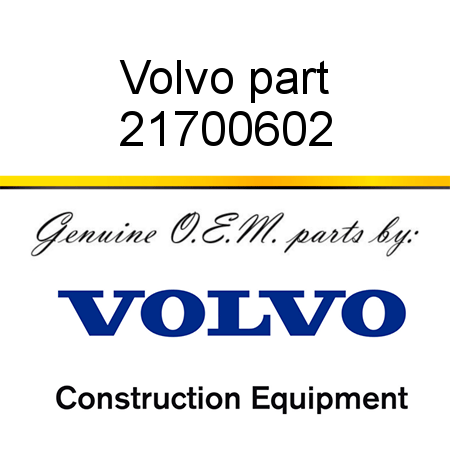 Volvo part 21700602