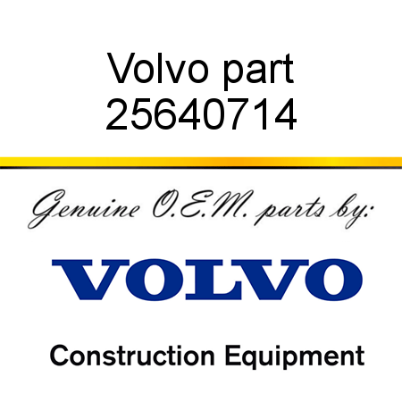 Volvo part 25640714