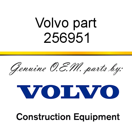 Volvo part 256951