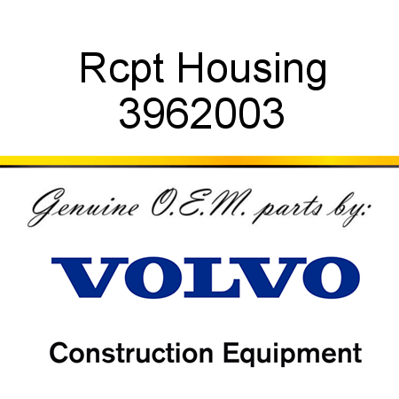 Rcpt Housing 3962003