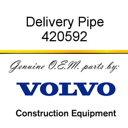 Delivery Pipe 420592