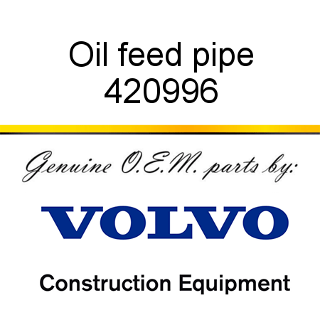 Oil feed pipe 420996