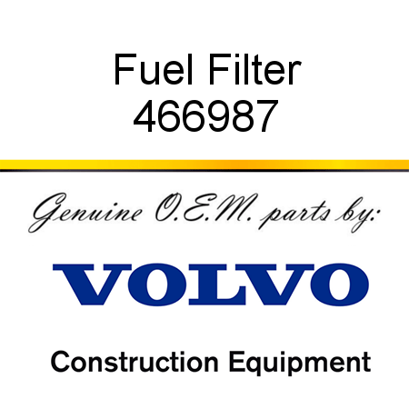 Fuel Filter 466987