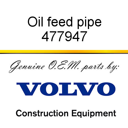 Oil feed pipe 477947