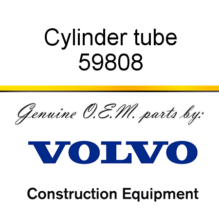 Cylinder tube 59808