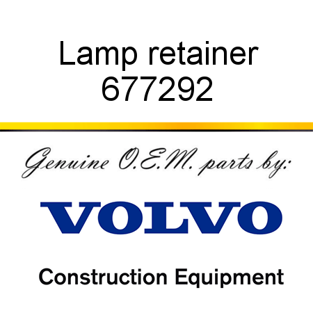 Lamp retainer 677292