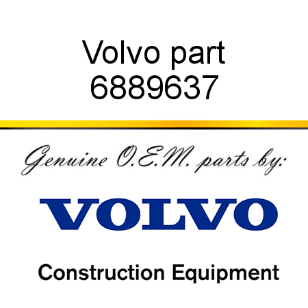 Volvo part 6889637