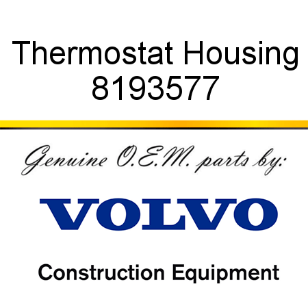 Thermostat Housing 8193577