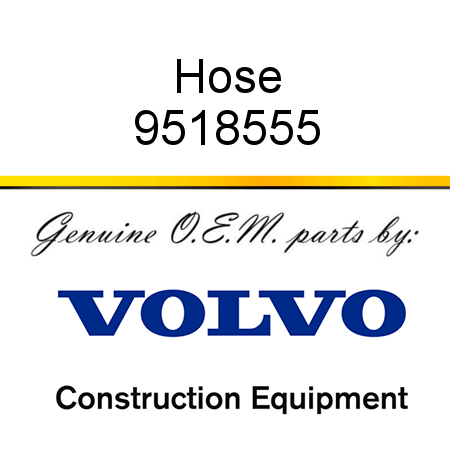 Hose 9518555