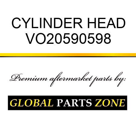 CYLINDER HEAD VO20590598