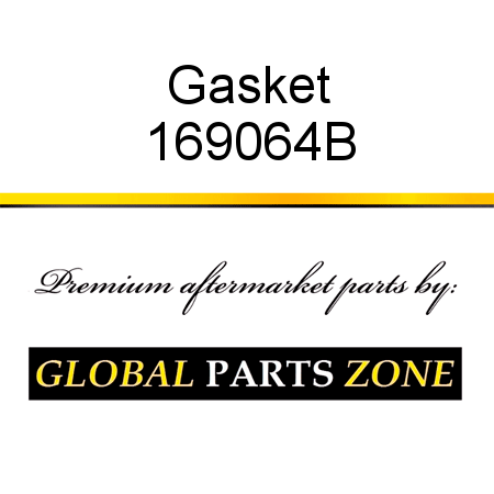 Gasket 169064B