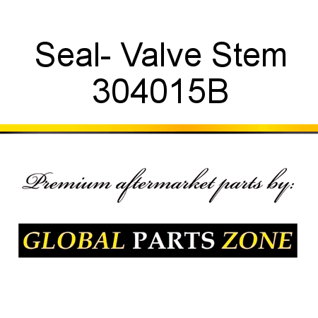 Seal- Valve Stem 304015B