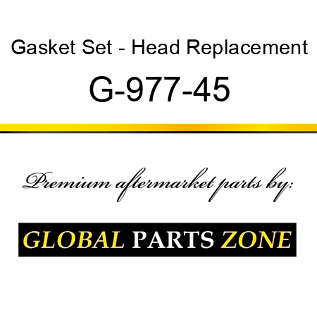 Gasket Set - Head Replacement G-977-45