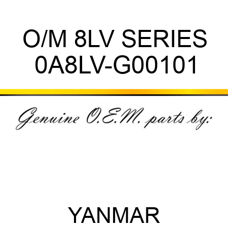 O/M 8LV SERIES 0A8LV-G00101