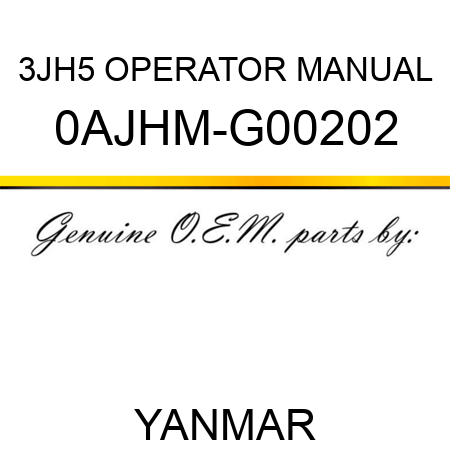 3JH5 OPERATOR MANUAL 0AJHM-G00202