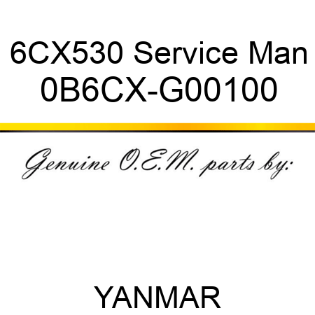 6CX530 Service Man 0B6CX-G00100