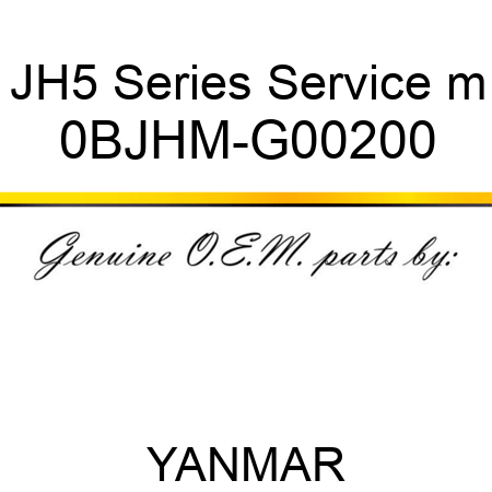 JH5 Series Service m 0BJHM-G00200