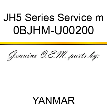 JH5 Series Service m 0BJHM-U00200