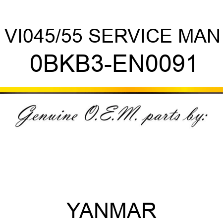 VI045/55 SERVICE MAN 0BKB3-EN0091