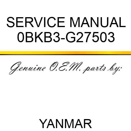 SERVICE MANUAL 0BKB3-G27503