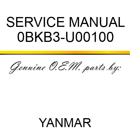 SERVICE MANUAL 0BKB3-U00100