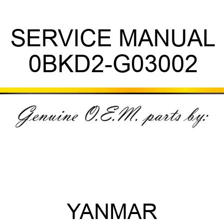 SERVICE MANUAL 0BKD2-G03002