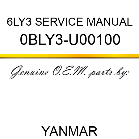 6LY3 SERVICE MANUAL 0BLY3-U00100