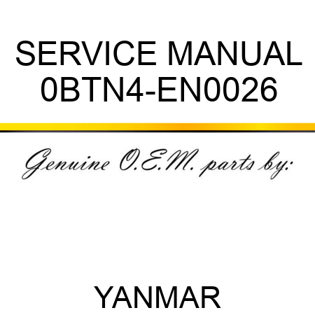 SERVICE MANUAL 0BTN4-EN0026