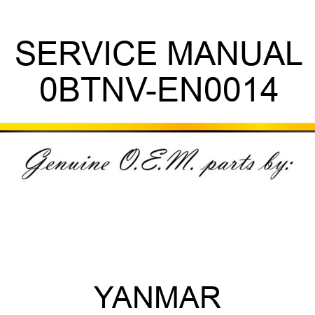 SERVICE MANUAL 0BTNV-EN0014