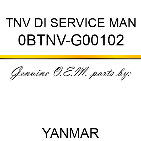 TNV DI SERVICE MAN 0BTNV-G00102