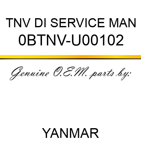 TNV DI SERVICE MAN 0BTNV-U00102