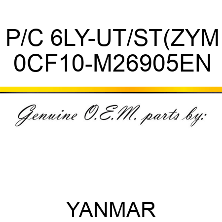 P/C 6LY-UT/ST(ZY,M 0CF10-M26905EN